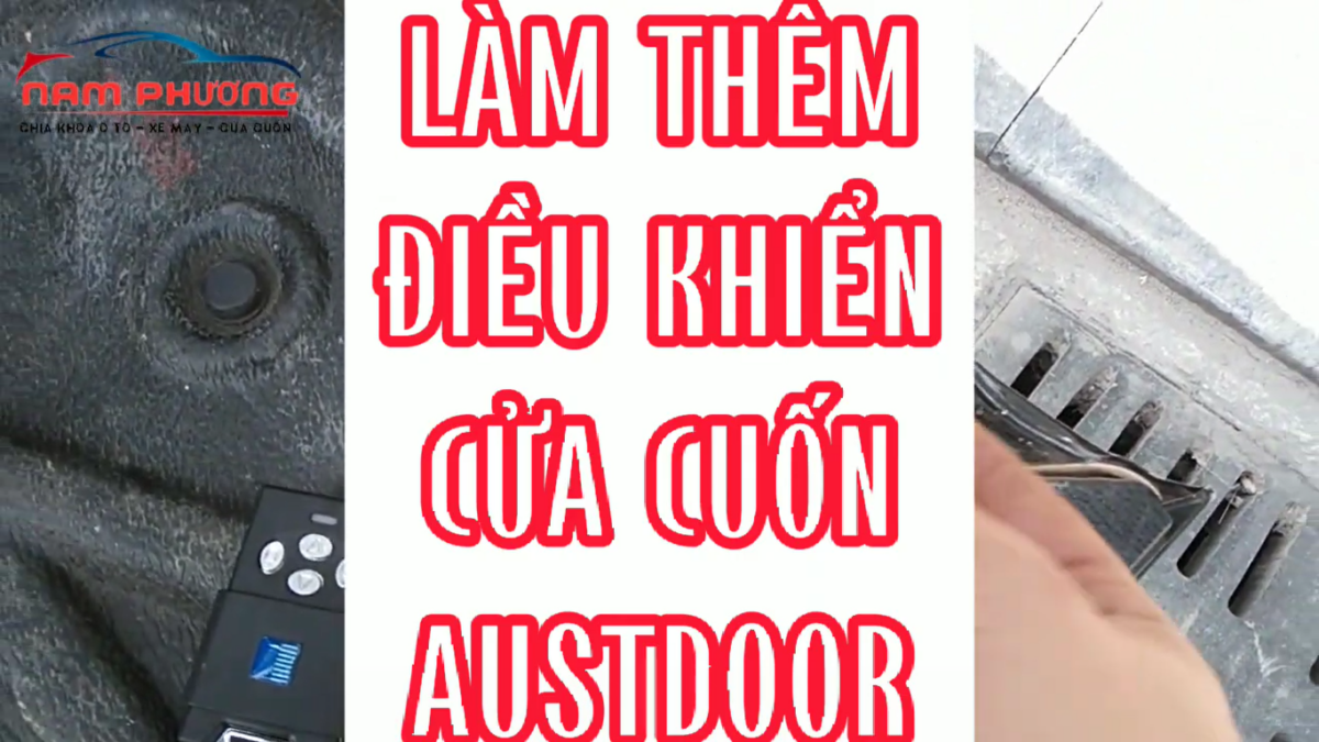Làm điều khiển cửa cuốn Austdoor tại cơm Thạch Sanh Hạ Long - Làm chìa khóa ô tô-Làm khóa cửa cuốn