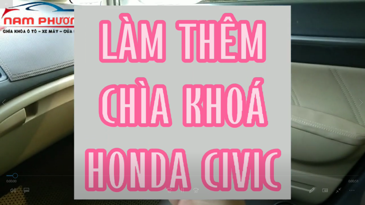 Làm thêm chìa khóa Honda Civic tại Mông Dương Cẩm Phả