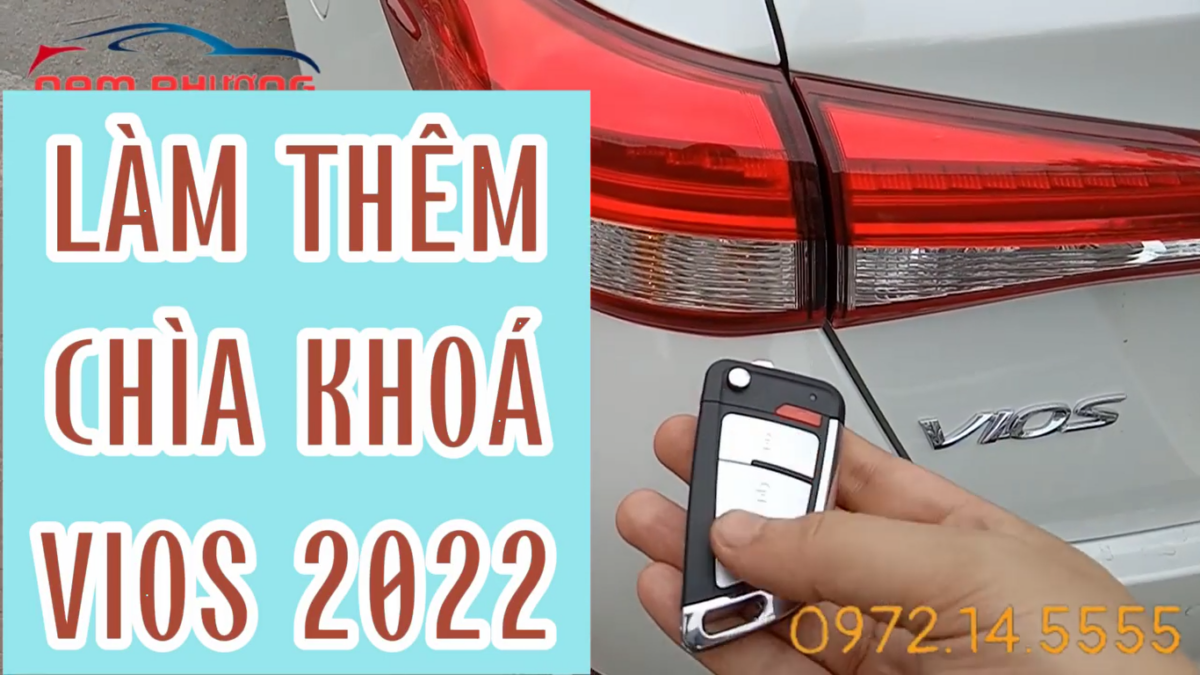 Làm thêm chìa khoá độ gập Toyota_Vios_2022 tại Bãi Cháy Quảng Ninh