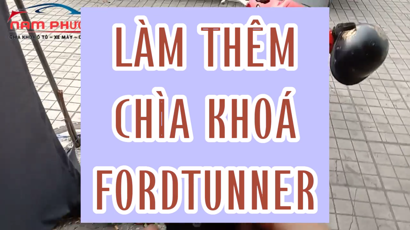 Làm thêm chìa khoá ô tô Fortunner tại Bãi Cháy Quảng Ninh