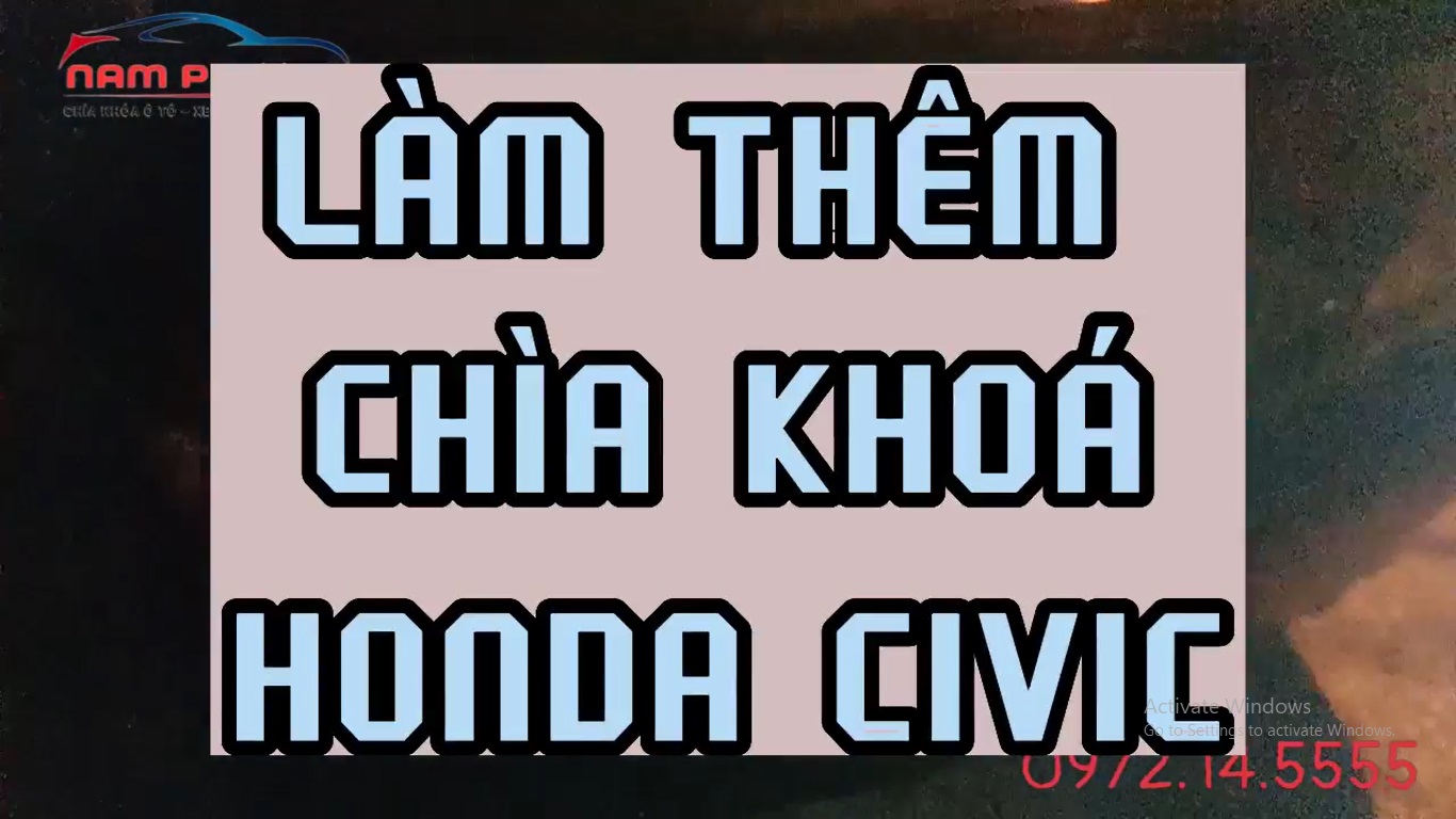 Làm thêm chìa khoá Honda Civic 2008 cho khách Cẩm Phả | Làm điều khiển ô tô ở Bãi Cháy|Làm điều khiển cửa cuốn ở Bãi Cháy